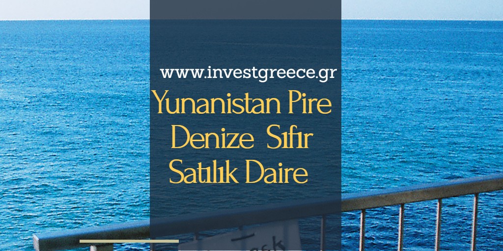 Yunanistan Pire Satılık Daire