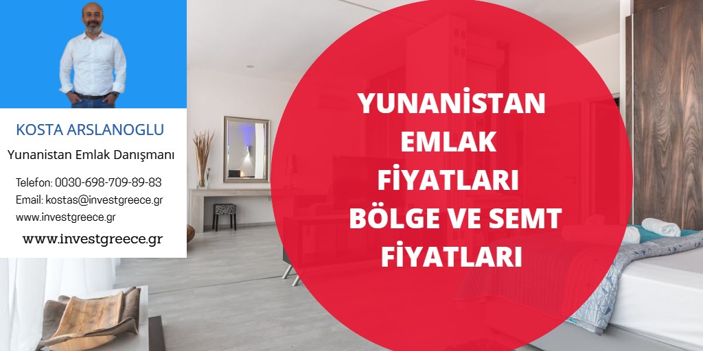 yunanistan emlak fiyatları 