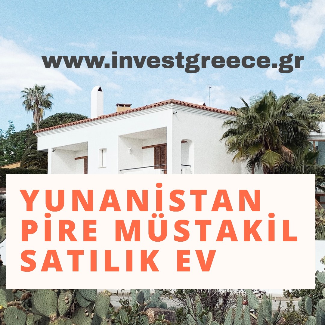 Yunanistan emlak satılık mustakil ev