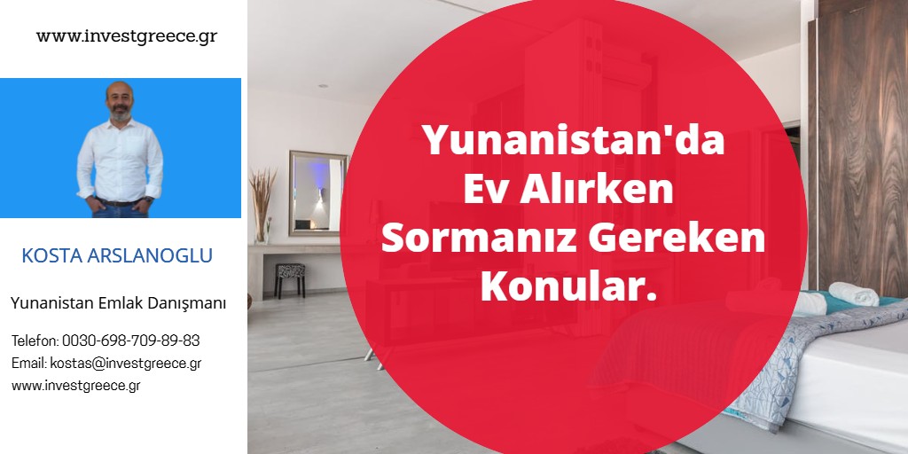 yunanistanda ev almak hakkında