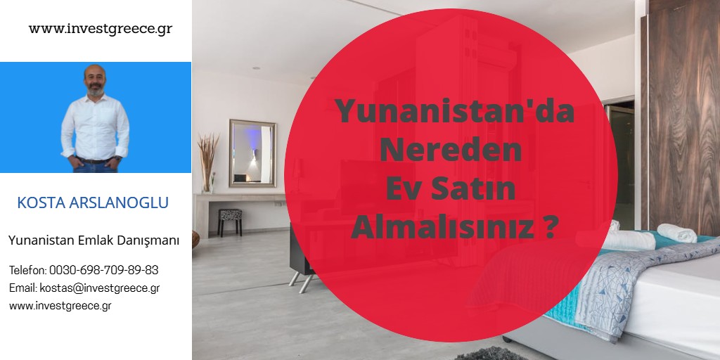 yunanistanda nereden ev satın almalısınız