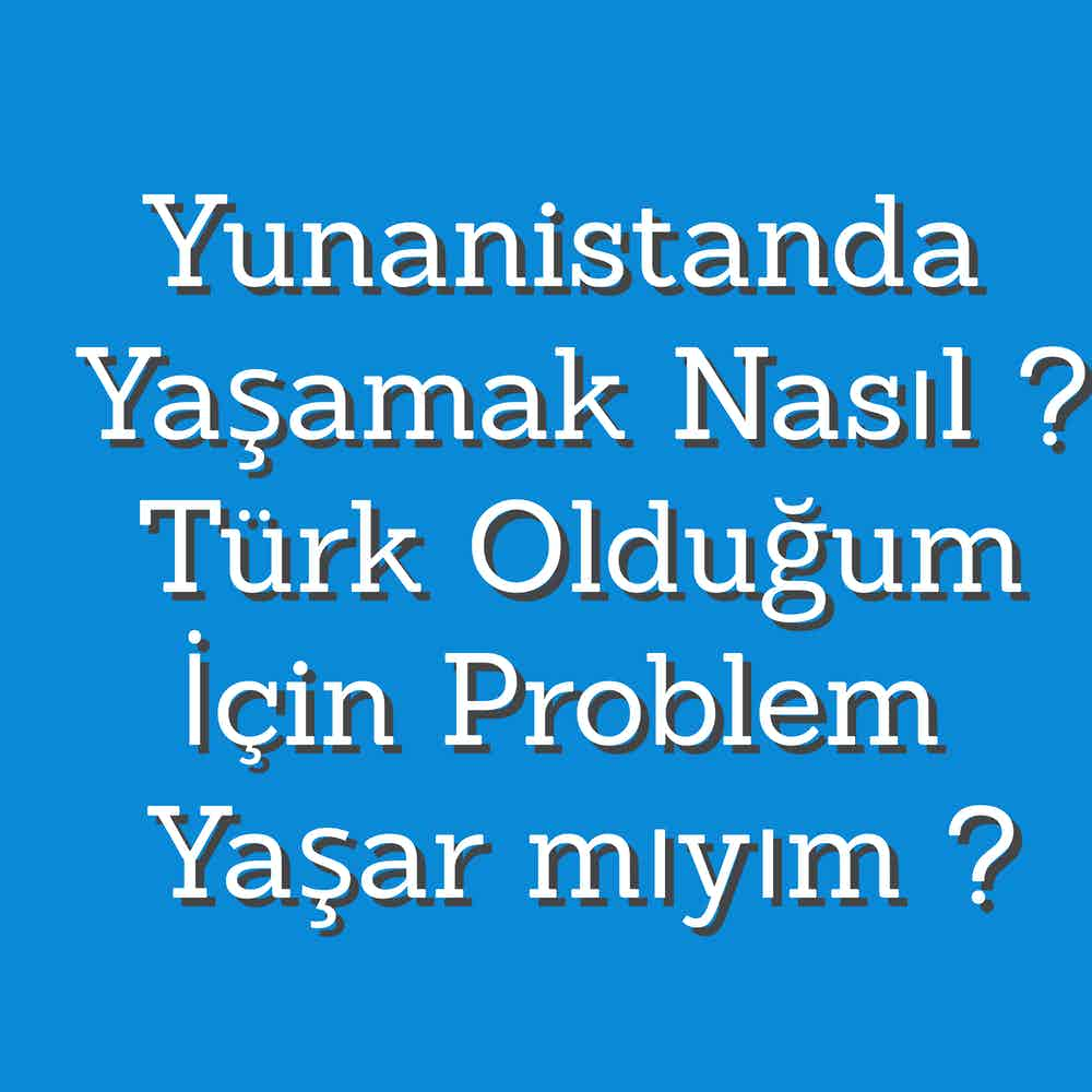 Yunanistanda Yaşam