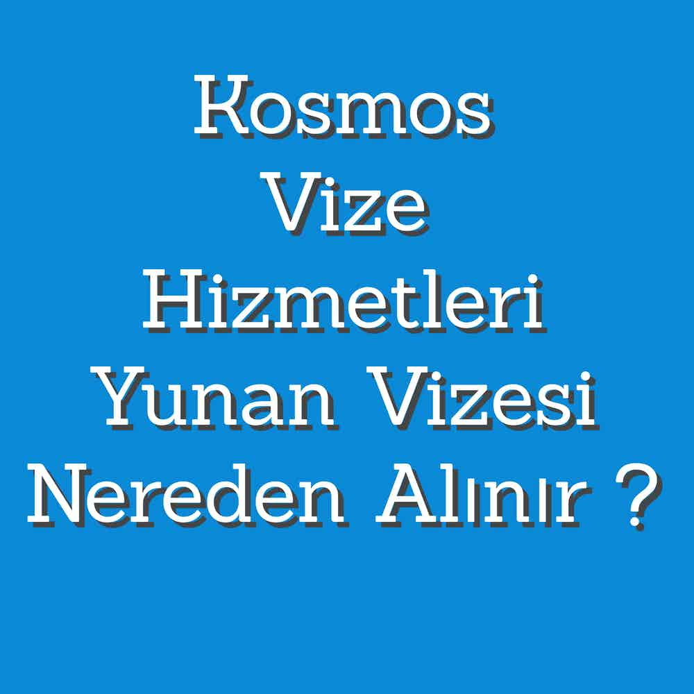 Kosmos Vize Hizmetleri